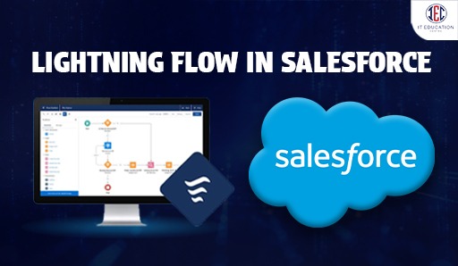 Lightning Flow in Salesforce